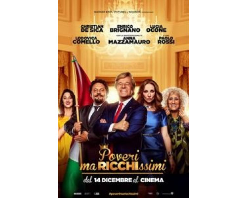 Бедные, но очень богатые  (фильм 2017) смотреть онлайн