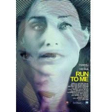 Беги ко мне (2016)