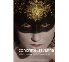 Бетонная Саванна (2021)