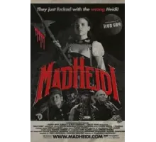 Безумная Хайди (2022)