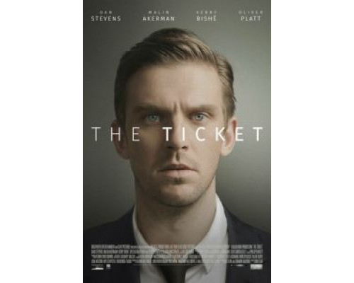 Билет  (фильм 2016) смотреть онлайн