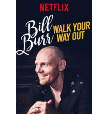 Билл Бёрр: Иди разгуливай (2017)