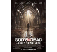 Бог не умер: Свет во тьме (2018)