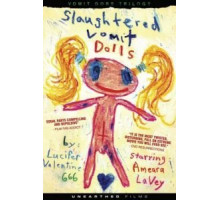 Бойня блюющих куколок (2006)