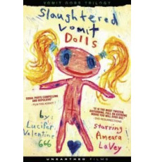Бойня блюющих куколок (2006)