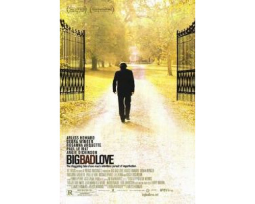 Большая плохая любовь  (фильм 2001) смотреть онлайн