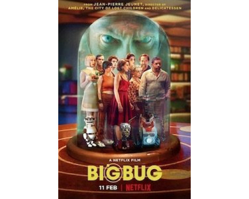 Большой баг  (фильм 2022) смотреть онлайн