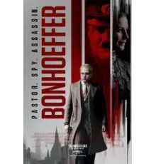 Бонхёффер: Пастор, шпион, убийца (2024)