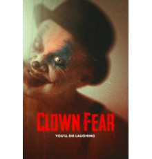 Боязнь клоунов (2020)