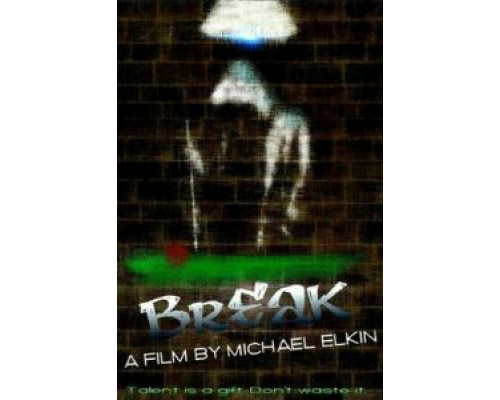 Брейк  (фильм 2020) смотреть онлайн