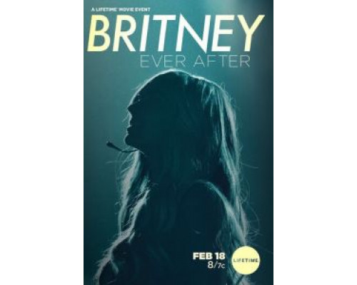 Бритни навсегда  (фильм 2017) смотреть онлайн