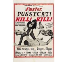 Быстрее, кошечка! Убей, убей! (1965)