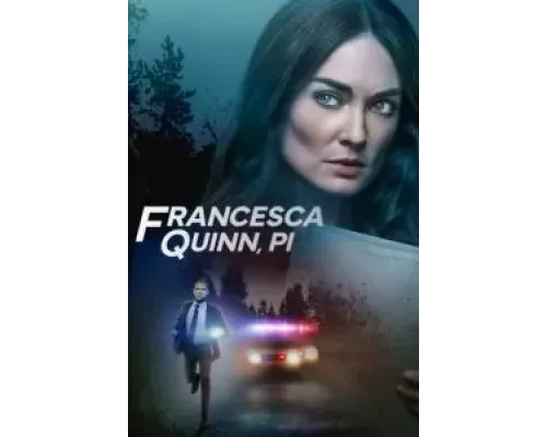 Частный детектив Франческа Куинн  (фильм 2022) смотреть онлайн
