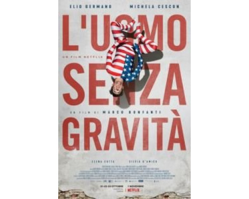 Человек без гравитации  (фильм 2019) смотреть онлайн