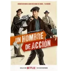 Человек действия (2022)