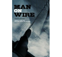 Человек на проволоке (2007)