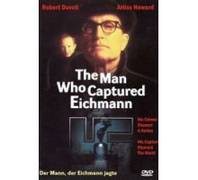 Человек, захвативший Эйхмана (1996)