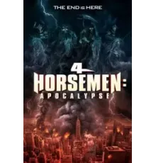 Четыре всадника: Апокалипсис (2022)