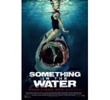 Что-то в воде (2024)