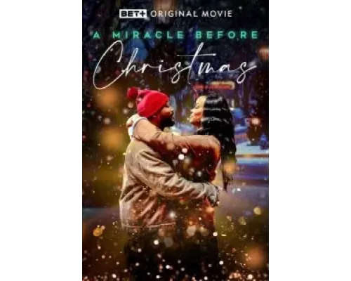 Чудо перед Рождеством  (фильм 2022) смотреть онлайн