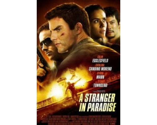 Чужак в раю  (фильм 2013) смотреть онлайн