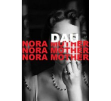 ДАУ. Нора мама (2020)
