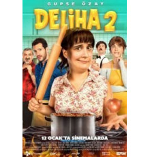 Делиха 2 (2018)