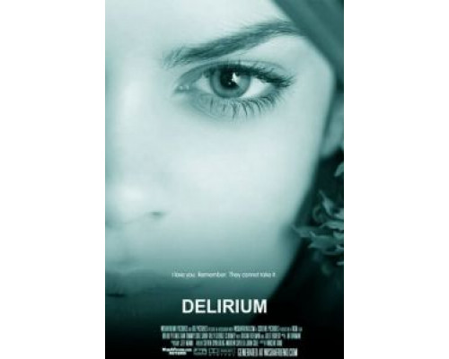 Делириум  (фильм 2014) смотреть онлайн