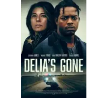 Делия умерла (2022)