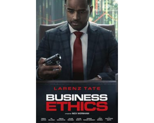 Деловая этика  (фильм 2019) смотреть онлайн