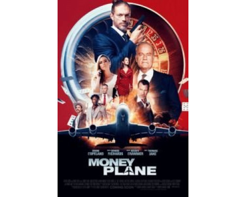 Денежный самолёт  (фильм 2020) смотреть онлайн