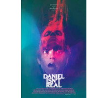 Дэниел ненастоящий (2019)