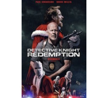 Детектив Найт: Искупление (2022)