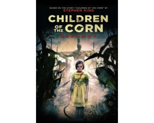 Дети кукурузы: Беглянка  (фильм 2018) смотреть онлайн