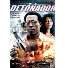 Детонатор (2006)