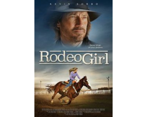 Девушка с родео  (фильм 2016) смотреть онлайн