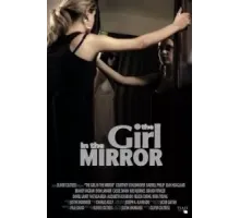 Девушка в зеркале (2020)