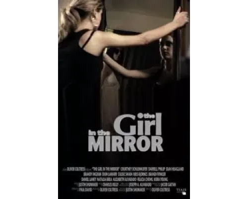 Девушка в зеркале  (фильм 2020) смотреть онлайн