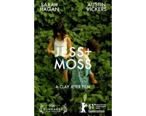 Джесс + Мосс  (фильм 2011) смотреть онлайн