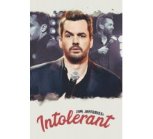 Джим Джефферис: Нетерпимый (2020)