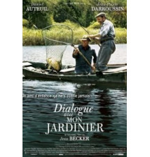 Диалог с моим садовником (2007)