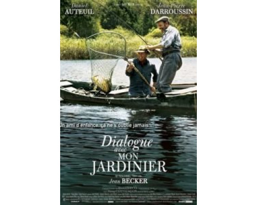 Диалог с моим садовником  (фильм 2007) смотреть онлайн