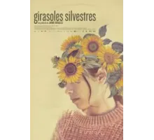 Дикие подсолнухи (2022)