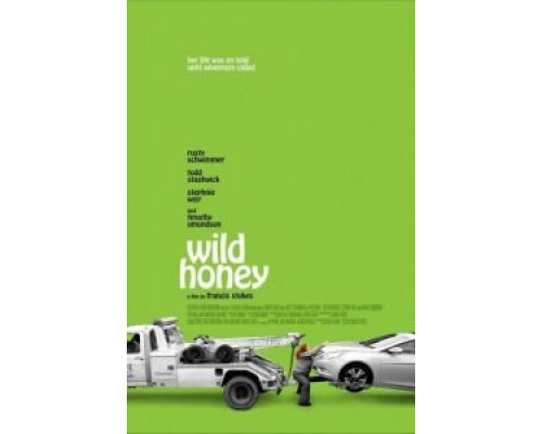 Дикий мёд  (фильм 2017) смотреть онлайн