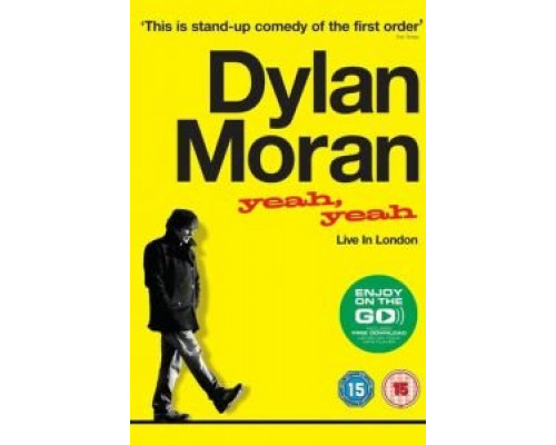 Дилан Моран: Yeah, Yeah  (фильм 2011) смотреть онлайн