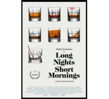 Длинная ночь, короткое утро (2016)
