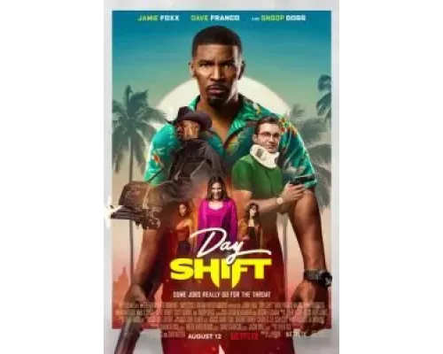 Дневная смена  (фильм 2022) смотреть онлайн