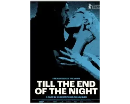 До конца ночи  (фильм 2023) смотреть онлайн