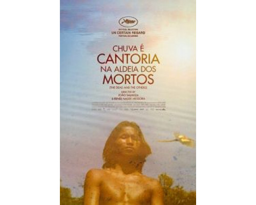 Дождь — это пение в деревне мёртвых  (фильм 2018) смотреть онлайн