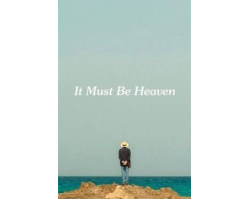 Должно быть, это рай  (фильм 2019) смотреть онлайн